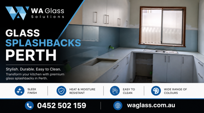How Do Glass Splashbacks in Perth Improve Kitchen Hygiene?
