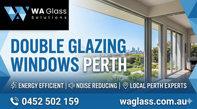 Does Double Glazing Actually Keep Perth’s Summer Heat Out?